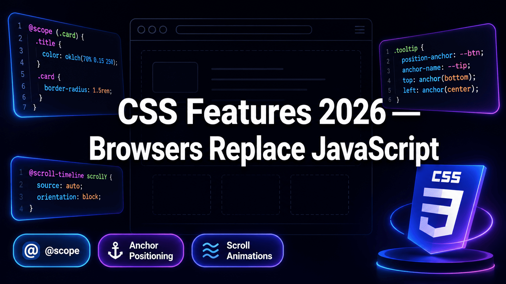 Fitur CSS yang Paling Ditunggu di 2026 — Browser Sekarang Bisa Gantikan Banyak JavaScript